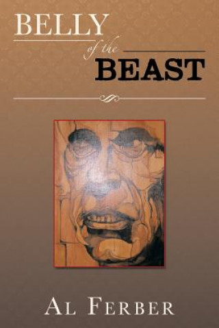 Livre Belly of the Beast Al Ferber