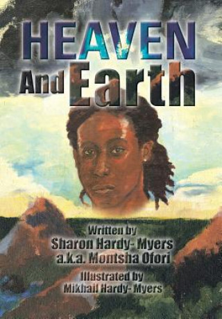 Kniha Heaven and Earth Sharon Hardy- Myers