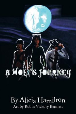 Buch Wolf's Journey Alicia Hamilton