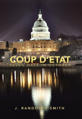Buch Coup D'Etat J Randolph Smith
