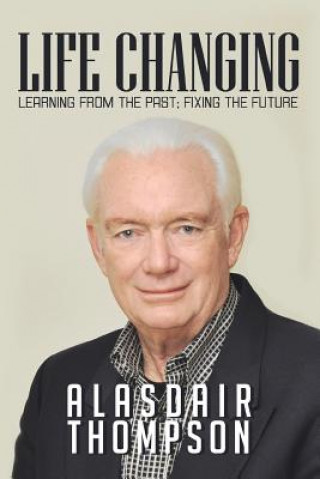 Boek Life Changing Alasdair Thompson
