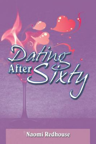 Knjiga Dating After Sixty Redhouse