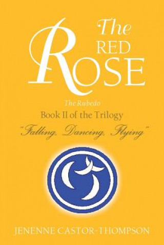 Kniha Red Rose Jenenne Castor-Thompson