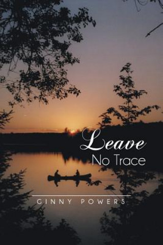 Książka Leave No Trace Ginny Powers