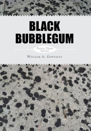 Carte Black Bubblegum William a Gonzalez