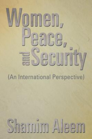 Book Women, Peace, and Security Shamim Aleem