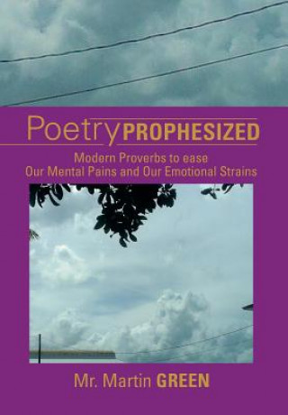 Kniha Poetry Prophesized MR Martin Green