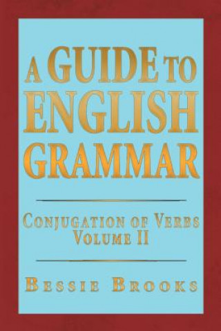 Carte Guide to English Grammar Bessie Brooks