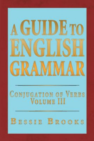Carte Guide to English Grammar Bessie Brooks