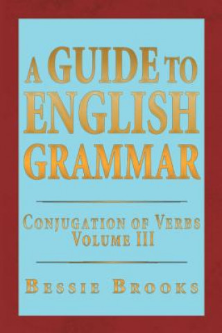 Könyv Guide to English Grammar Bessie Brooks