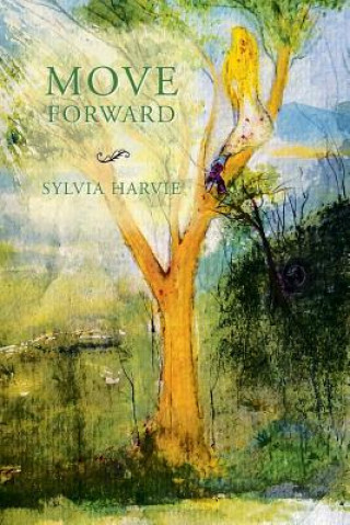 Carte Move Forward Sylvia Harvie