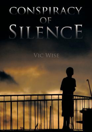 Carte 'Conspiracy of Silence' Vic Wise