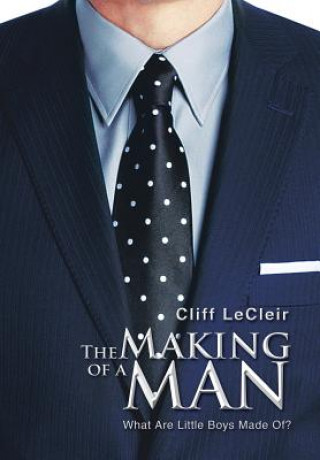 Carte Making of a Man Cliff Lecleir