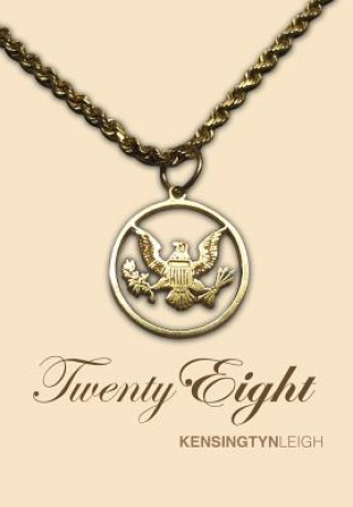 Buch Twenty Eight Kensingtyn Leigh