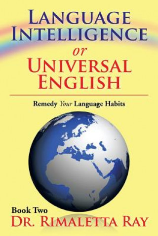 Buch Language Intelligence or Universal English Dr Ray Rimalette