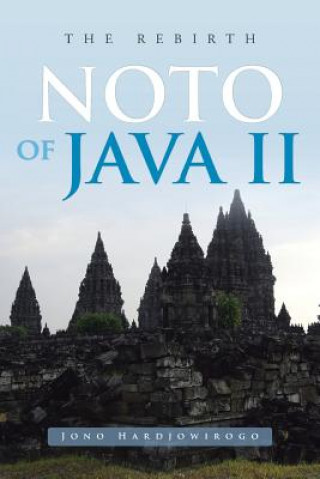 Kniha Noto of Java II Jono Hardjowirogo