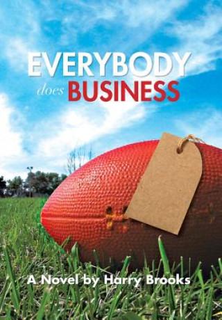 Buch Everybody Does Business Harry Brooks