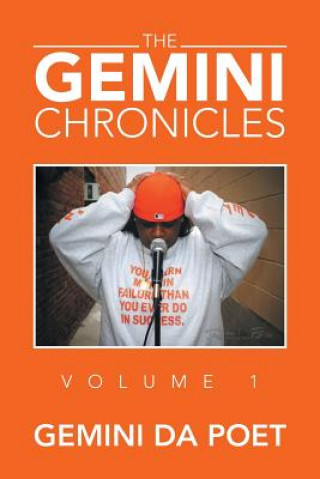 Carte Gemini Chronicles Volume 1 Gemini Da Poet