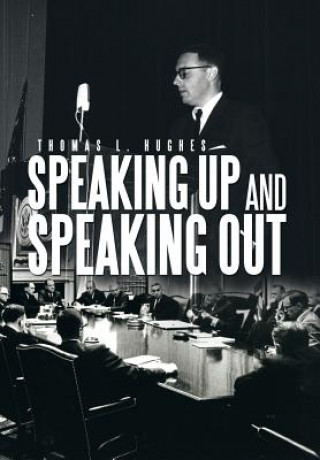 Buch Speaking Up and Speaking Out Thomas L Hughes