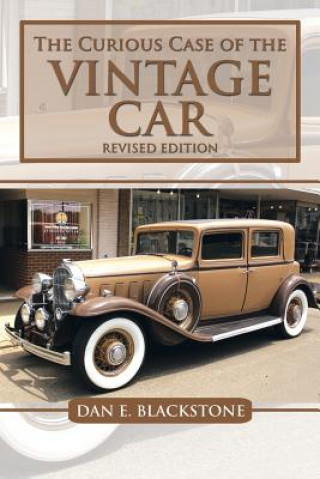 Knjiga Curious Case of the Vintage Car Dan E Blackstone