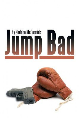 Kniha Jump Bad Sheldon McCormick