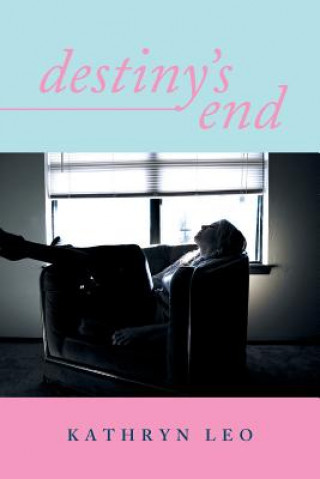 Libro Destiny's End Kathryn Leo