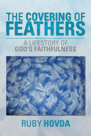 Livre Covering of Feathers Ruby Hovda