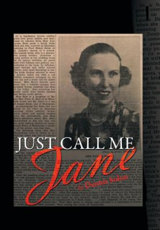 Buch Just Call Me Jane Dennis Solon