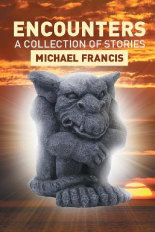 Knjiga Encounters Michael Francis