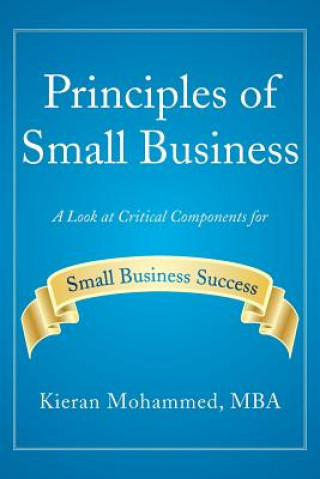 Książka Principles of Small Business Kieran Mohammed Mba