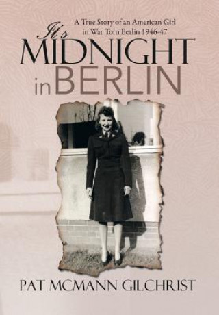 Książka It's Midnight in Berlin Pat McMann Gilchrist