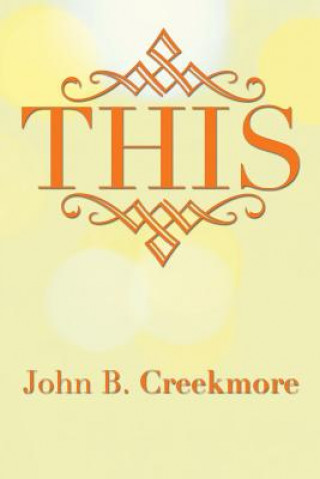 Kniha This John B Creekmore