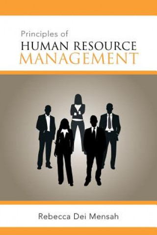 Carte Principles of Human Resource Management Rebecca Dei Mensah
