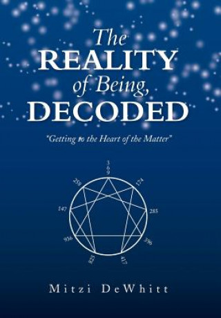 Book Reality of Being, Decoded Mitzi Dewhitt