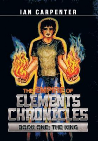 Livre Empire of Elements Chronicles Ian Carpenter