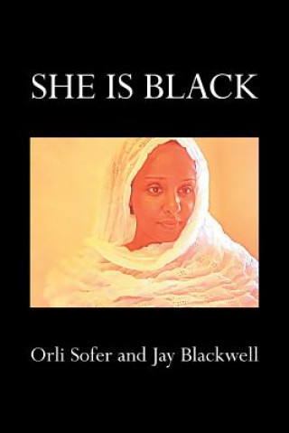 Knjiga She Is Black Jay Blackwell