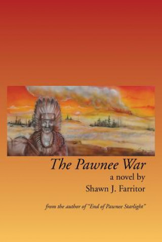 Книга Pawnee War Shawn J Farritor