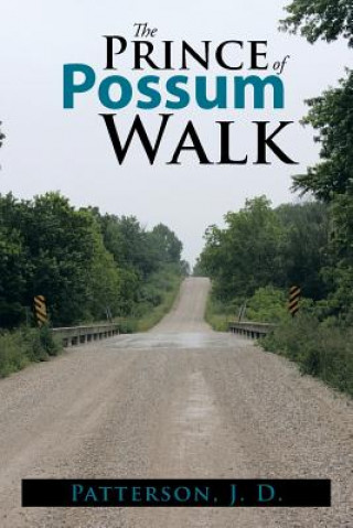 Carte Prince of Possum Walk J D J D Patterson