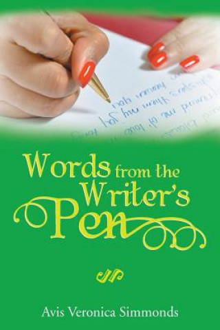 Knjiga Words from the Writer's Pen Avis Veronica Simmonds