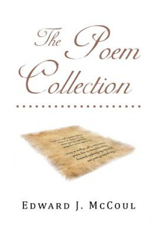 Könyv Poem Collection Edward J McCoul