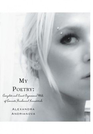 Carte My Poetry Alexandra Andrianova