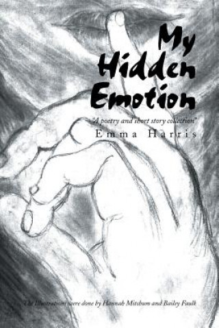 Kniha My Hidden Emotion Emma Harris