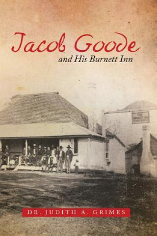 Kniha Jacob Goode and His Burnett Inn Grimes