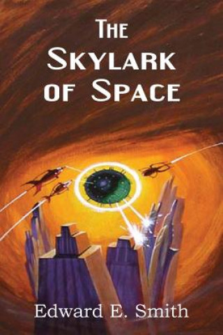 Książka Skylark of Space Edward Elmer Smith