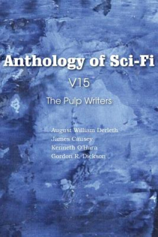 Carte Anthology of Sci-Fi V15, the Pulp Writers James Causey
