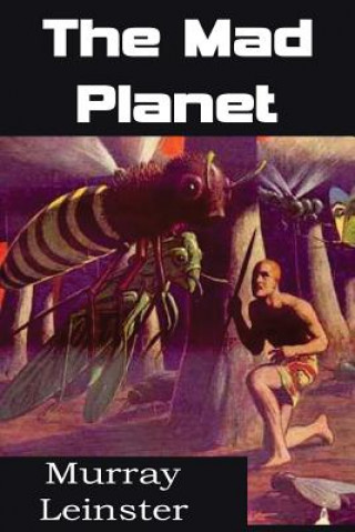 Könyv Mad Planet Murray Leinster