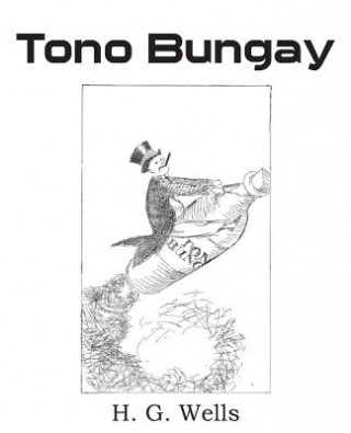 Livre Tono Bungay H G Wells