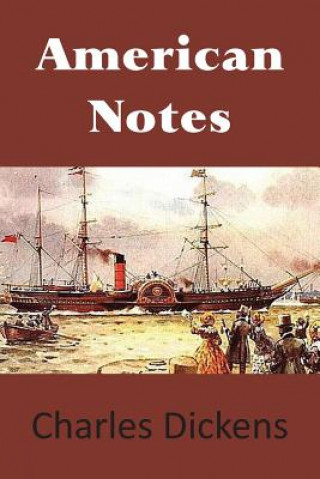 Knjiga American Notes Charles Dickens