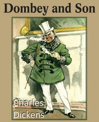 Kniha Dombey and Son Charles Dickens