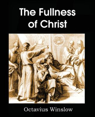 Kniha Fullness of Christ Octavius Winslow